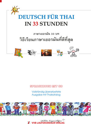 Buchcover Deutsch für Thailänder in 33 Stunden mit CD /German for Thai in 33 Lessons with CD | Walter Tietjen | EAN 9783896872647 | ISBN 3-89687-264-8 | ISBN 978-3-89687-264-7