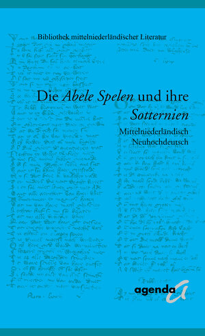Buchcover Die Abele Spelen und ihre Sotternien  | EAN 9783896885791 | ISBN 3-89688-579-0 | ISBN 978-3-89688-579-1