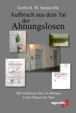 Buchcover Aufbruch aus dem Tal der Ahnungslosen | Gerrit H. W. Sonneville | EAN 9783896887252 | ISBN 3-89688-725-4 | ISBN 978-3-89688-725-2