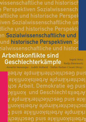 Buchcover Arbeitskonflikte sind Geschlechterkämpfe  | EAN 9783896910455 | ISBN 3-89691-045-0 | ISBN 978-3-89691-045-5