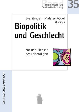 Buchcover Biopolitik und Geschlecht  | EAN 9783896912350 | ISBN 3-89691-235-6 | ISBN 978-3-89691-235-0