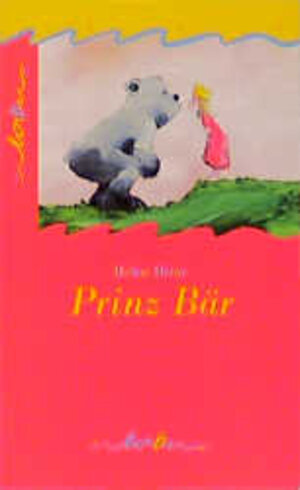 Buchcover Prinz Bär | Helme Heine | EAN 9783896921017 | ISBN 3-89692-101-0 | ISBN 978-3-89692-101-7