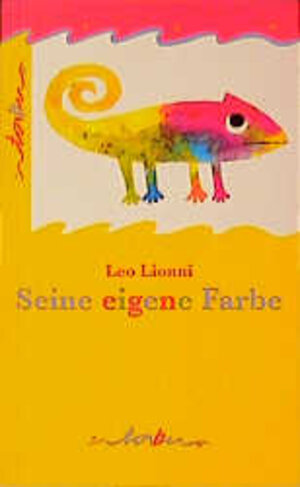 Buchcover Seine eigene Farbe | Leo Lionni | EAN 9783896921468 | ISBN 3-89692-146-0 | ISBN 978-3-89692-146-8