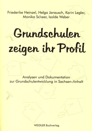 Buchcover Grundschulen zeigen ihr Profil | Friederike Heinzel | EAN 9783896931580 | ISBN 3-89693-158-X | ISBN 978-3-89693-158-0