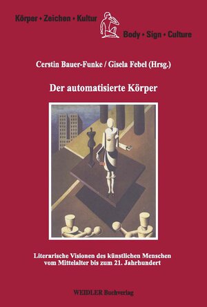 Buchcover Der automatisierte Körper | EAN 9783896932617 | ISBN 3-89693-261-6 | ISBN 978-3-89693-261-7