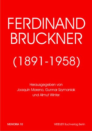 Buchcover Ferdinand Bruckner (1891-1958)  | EAN 9783896935328 | ISBN 3-89693-532-1 | ISBN 978-3-89693-532-8