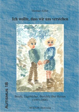 Buchcover Ich wollte, dass wir uns verstehen | Dietmar Zöller | EAN 9783896935441 | ISBN 3-89693-544-5 | ISBN 978-3-89693-544-1