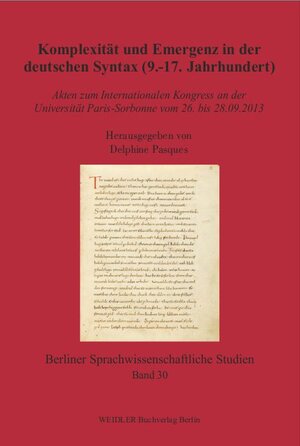 Buchcover Komplexität und Emergenz in der deutschen Syntax (9.-17. Jahrhundert) | EAN 9783896936257 | ISBN 3-89693-625-5 | ISBN 978-3-89693-625-7