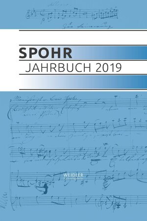 Buchcover Spohr Jahrbuch 2019  | EAN 9783896937421 | ISBN 3-89693-742-1 | ISBN 978-3-89693-742-1