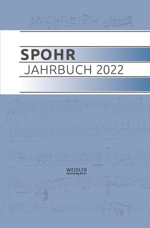 Buchcover Spohr Jahrbuch 2022 | EAN 9783896937902 | ISBN 3-89693-790-1 | ISBN 978-3-89693-790-2