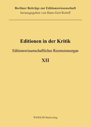 Buchcover Editionen in der Kritik 12  | EAN 9783896937940 | ISBN 3-89693-794-4 | ISBN 978-3-89693-794-0