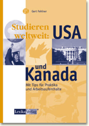 Studieren weltweit: USA und Kanada