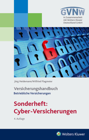 Buchcover Cyber - Risiken und Versicherungsschutz Versicherungshandbuch Betriebliche Versicherungen | Wilfried Flagmeier | EAN 9783896995124 | ISBN 3-89699-512-X | ISBN 978-3-89699-512-4