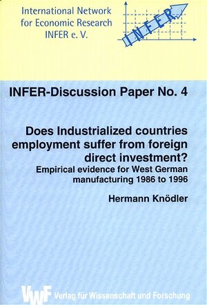 Buchcover Does industrialized countries employment suffer from foreign direct investment? | Hermann Knödler | EAN 9783897001572 | ISBN 3-89700-157-8 | ISBN 978-3-89700-157-2