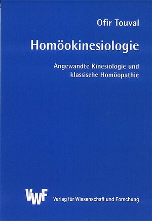 Buchcover Homöokinesiologie | Ofir Touval | EAN 9783897002845 | ISBN 3-89700-284-1 | ISBN 978-3-89700-284-5