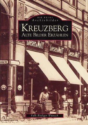 Buchcover Kreuzberg | Falk-Rüdiger Wünsch | EAN 9783897020344 | ISBN 3-89702-034-3 | ISBN 978-3-89702-034-4