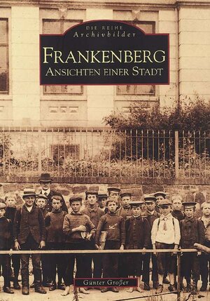 Buchcover Frankenberg | Günter Großer | EAN 9783897020740 | ISBN 3-89702-074-2 | ISBN 978-3-89702-074-0