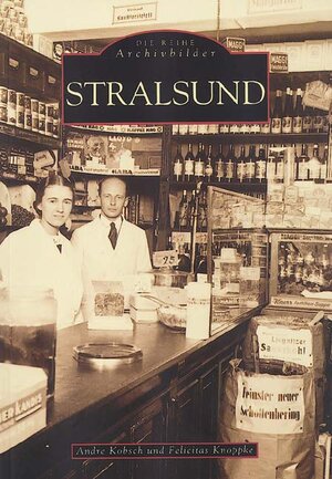 Buchcover Stralsund | Andre Kobsch | EAN 9783897020825 | ISBN 3-89702-082-3 | ISBN 978-3-89702-082-5