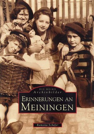 Buchcover Erinnerungen an Meiningen | Ramona Schäfer | EAN 9783897021013 | ISBN 3-89702-101-3 | ISBN 978-3-89702-101-3