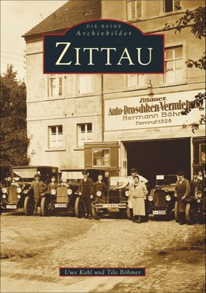 Buchcover Zittau | Uwe Kahl | EAN 9783897021266 | ISBN 3-89702-126-9 | ISBN 978-3-89702-126-6