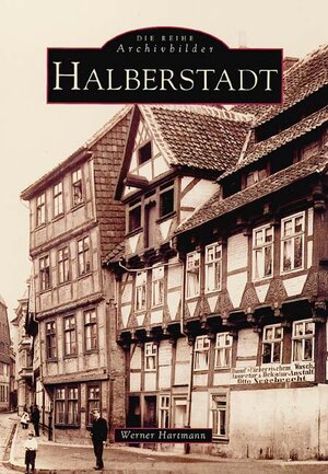 Buchcover Halberstadt | Werner Hartmann | EAN 9783897022225 | ISBN 3-89702-222-2 | ISBN 978-3-89702-222-5