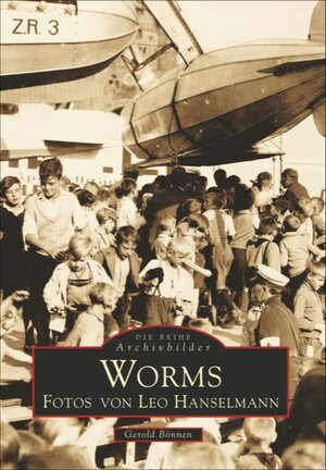 Buchcover Worms | Gerold Bönnen | EAN 9783897022522 | ISBN 3-89702-252-4 | ISBN 978-3-89702-252-2