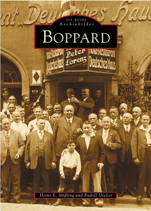 Buchcover Boppard | Heinz E. Mißling | EAN 9783897025783 | ISBN 3-89702-578-7 | ISBN 978-3-89702-578-3