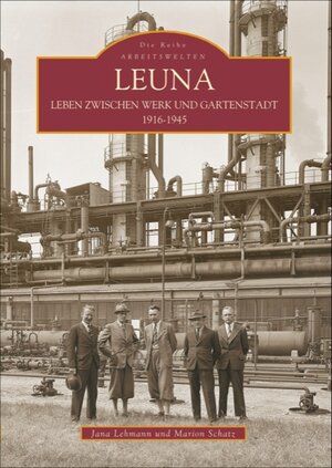 Buchcover Leuna | Jana Lehmann | EAN 9783897026506 | ISBN 3-89702-650-3 | ISBN 978-3-89702-650-6
