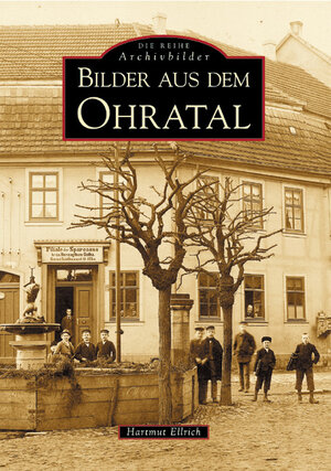 Buchcover Bilder aus dem Ohratal | Hartmut Ellrich | EAN 9783897026582 | ISBN 3-89702-658-9 | ISBN 978-3-89702-658-2