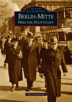 Buchcover Berlin - Mitte | Ralf Schmiedecke | EAN 9783897027145 | ISBN 3-89702-714-3 | ISBN 978-3-89702-714-5