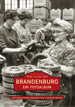 Buchcover Brandenburg | Hans-Georg Kohnke | EAN 9783897027176 | ISBN 3-89702-717-8 | ISBN 978-3-89702-717-6