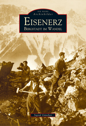 Buchcover Eisenerz | Sigrid Günther | EAN 9783897029385 | ISBN 3-89702-938-3 | ISBN 978-3-89702-938-5