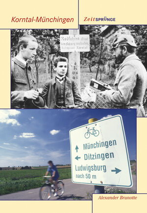 Buchcover Zeitsprünge Korntal-Münchingen | Alexander Brunotte | EAN 9783897029866 | ISBN 3-89702-986-3 | ISBN 978-3-89702-986-6