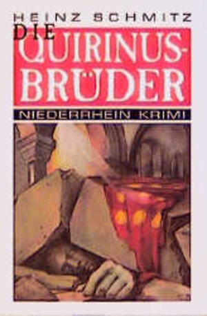 Die Quirinusbrüder. Niederrhein-Krimi 4 ; 3897051680