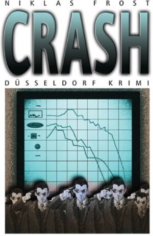 Crash: Düsseldorf Krimi