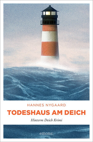 Buchcover Todeshaus am Deich | Hannes Nygaard | EAN 9783897054851 | ISBN 3-89705-485-X | ISBN 978-3-89705-485-1