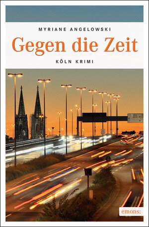 Buchcover Gegen die Zeit | Myriane Angelowski | EAN 9783897054868 | ISBN 3-89705-486-8 | ISBN 978-3-89705-486-8