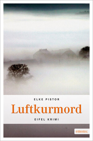 Buchcover Luftkurmord | Elke Pistor | EAN 9783897058835 | ISBN 3-89705-883-9 | ISBN 978-3-89705-883-5