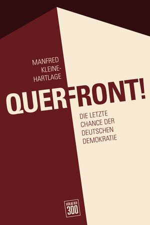 Buchcover Querfront | Manfred Kleine-Hartlage | EAN 9783897068179 | ISBN 3-89706-817-6 | ISBN 978-3-89706-817-9