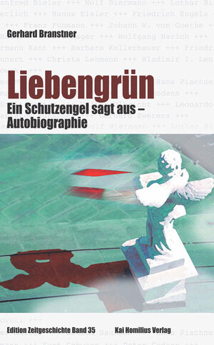 Buchcover Liebengrün - eine Autobiographie | Gerhard Branstner | EAN 9783897068506 | ISBN 3-89706-850-8 | ISBN 978-3-89706-850-6