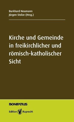 Buchcover Kirche und Gemeinde in freikirchlicher und römisch-katholischer Sicht  | EAN 9783897104402 | ISBN 3-89710-440-7 | ISBN 978-3-89710-440-2