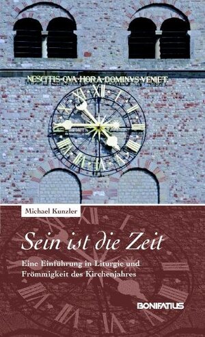 Buchcover "Sein ist die Zeit" | Michael Kunzler | EAN 9783897105003 | ISBN 3-89710-500-4 | ISBN 978-3-89710-500-3