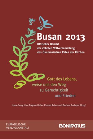 Buchcover "Gott des Lebens, weise uns den Weg" - Busan 2013 | Konrad Raiser | EAN 9783897105928 | ISBN 3-89710-592-6 | ISBN 978-3-89710-592-8