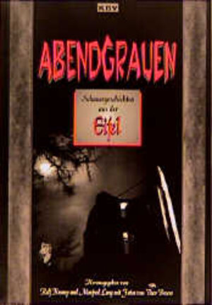 Buchcover Abendgrauen | Ralf Kramp | EAN 9783897110342 | ISBN 3-89711-034-2 | ISBN 978-3-89711-034-2