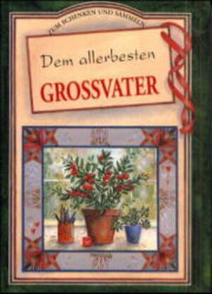 Dem allerbesten Großvater