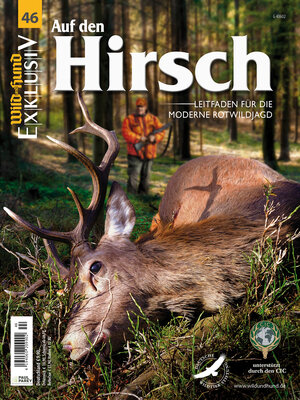 Buchcover WILD UND HUND Exklusiv Nr. 46: Auf den Hirsch inkl. DVD  | EAN 9783897150478 | ISBN 3-89715-047-6 | ISBN 978-3-89715-047-8