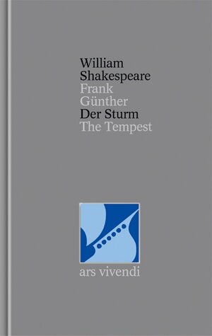 Gesamtausgabe, 39 Bde., Bd.7, Der Sturm: The Tempest. (Gesamtausgabe, 7)