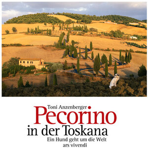 Buchcover Pecorino in der Toskana | Toni Anzenberger | EAN 9783897163843 | ISBN 3-89716-384-5 | ISBN 978-3-89716-384-3