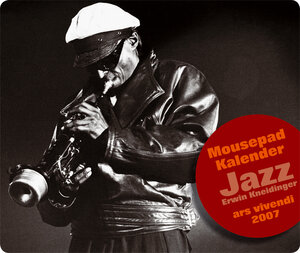 Mousepad-Kalender Jazz 2007.