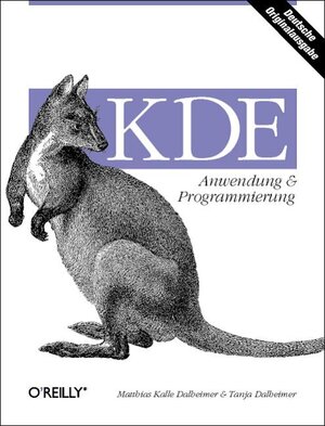 KDE. Anwendung und Programmierung